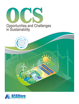 Opportunities and Challenges in Sustainability (OCS)